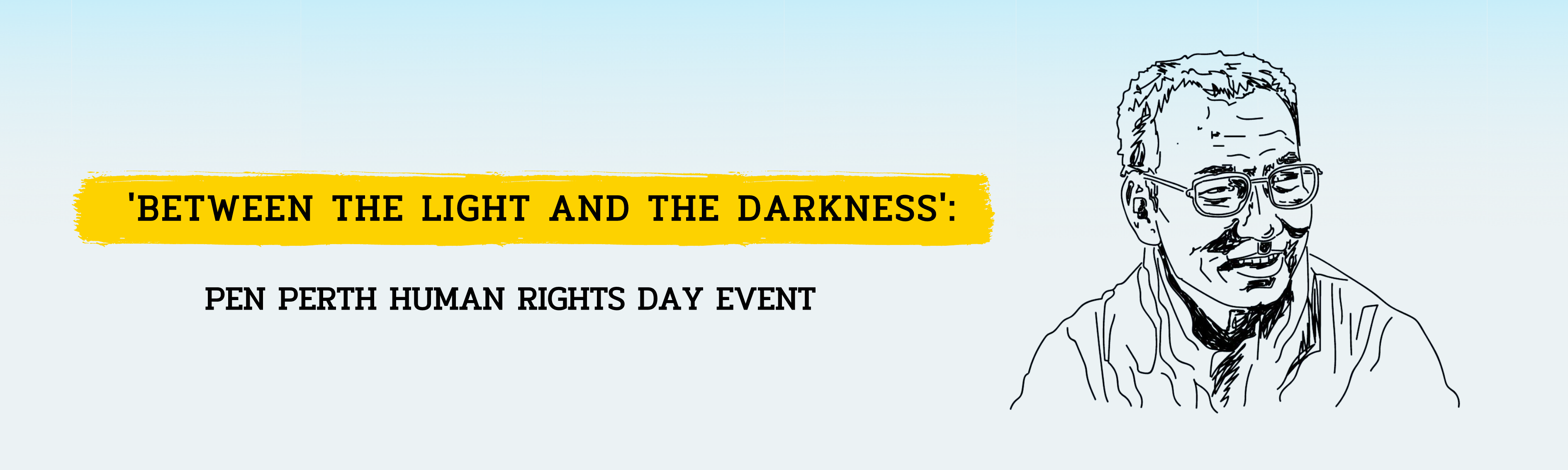 'Between the Light and the Darkness': PEN Perth Human Rights Day Event